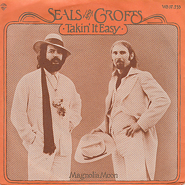 Seals & Crofts : Takin' It Easy (7", Single)