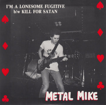 Metal Mike : I'm A Lonesome Fugitive (7", Blu)