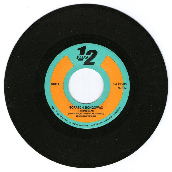 Scratch Bongowax : Human Bean (7")