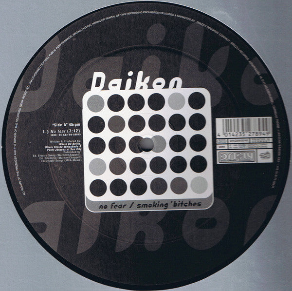 Daikon : No Fear / Smokin' Bitches (12")