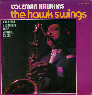 Coleman Hawkins : The Hawk Swings (LP, Album, RE)