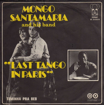 Mongo Santamaria And His Band : Last Tango In Paris (7", Single)