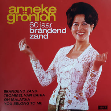 Anneke Grönloh : 60 Jaar Brandend Zand (10", EP, Comp, Gol)