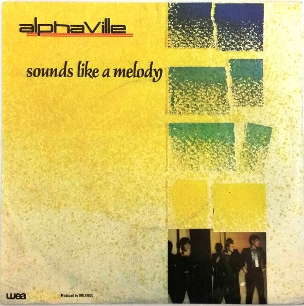 Alphaville : Sounds Like A Melody (7", Single)