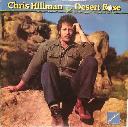 Chris Hillman : Desert Rose (LP, Album)