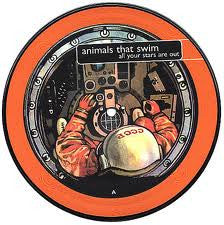 Animals That Swim : All Your Stars Are Out/While You Were Learning To Fly (7", Ltd, Pic)