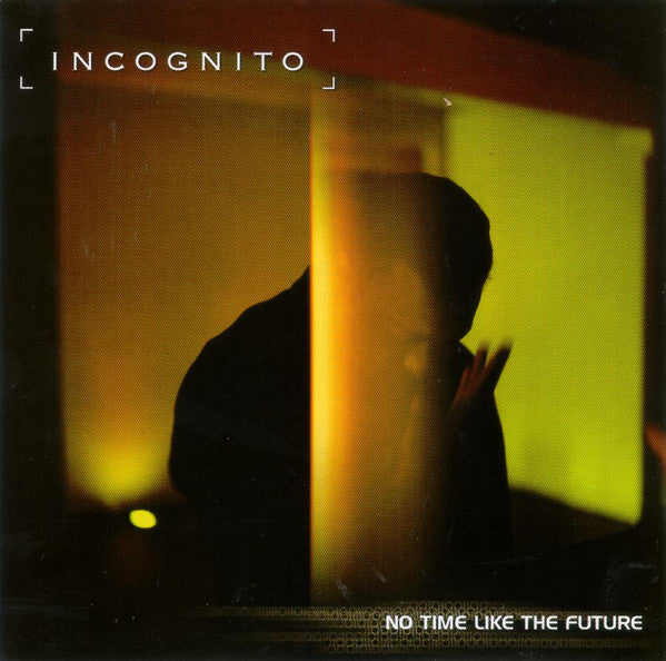 Incognito : No Time Like The Future (CD, Album)