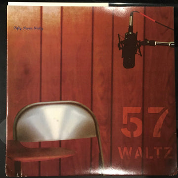 57 Waltz : Fifty Seven Waltz (7", Single)