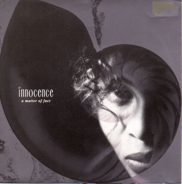 Innocence : A Matter Of Fact (7")