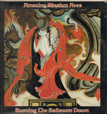 The Amazing Rhythm Aces : Burning The Ballroom Down (LP, Album, San)