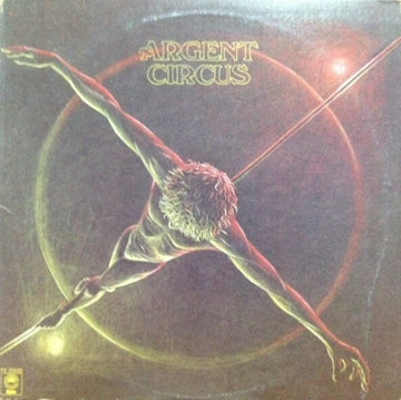 Argent : Circus (LP, Album)