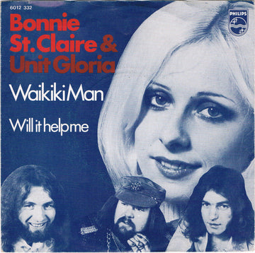 Bonnie St. Claire & Unit Gloria : Waikiki Man (7", Single, Pic)