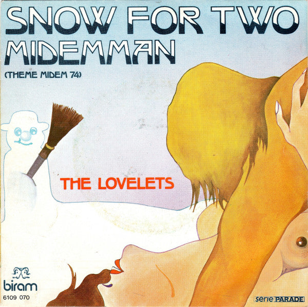 The Lovelets : Snow For Two / Midemman (Theme Midem 74) (7", Single)