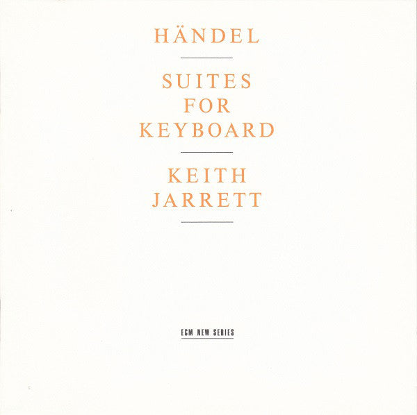 Georg Friedrich Händel - Keith Jarrett : Suites For Keyboard (CD, Album)