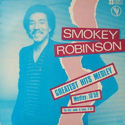 Smokey Robinson : Greatest Hits Medley (12", Maxi, Ltd)