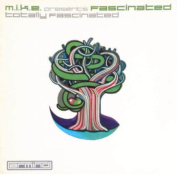 M.I.K.E. Presents Fascinated : Totally Fascinated (12")