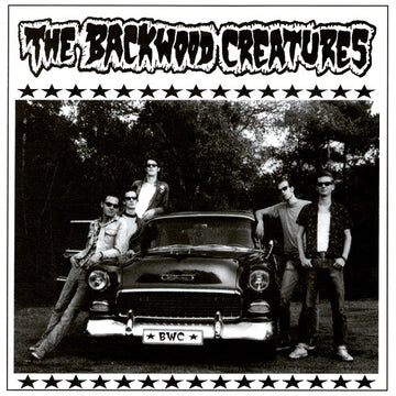 Backwood Creatures : I Don't Wanna Hang Around With You (7", EP)