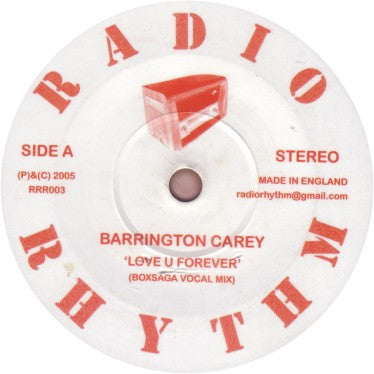 Barrington / Carey : Love U Forever  (Boxsaga Vocal Mix) (7")