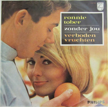 Ronnie Tober : Zonder Jou / Verboden Vruchten (7", Single, Mono)