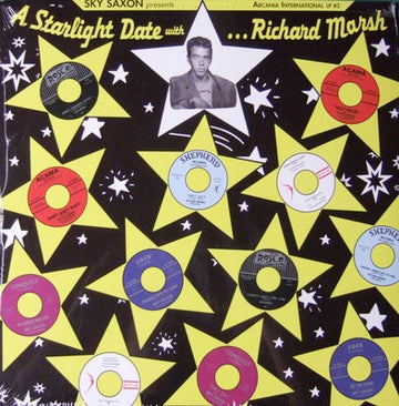 Sky Saxon : Sky Saxon Presents... A Starlight Date With...Richard Marsh (LP, Comp)