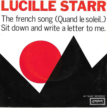 Lucille Starr : The French Song / Sit Down And Write A Letter To Me (7", Single)