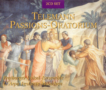 Georg Philipp Telemann - Freiburger Vokalensemble, Barockorchester L'Arpa Festante : Passions-Oratorium (2xCD, Album, RE)