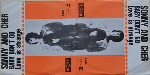 Sonny And Cher* : Baby Don't Go (7", Single)