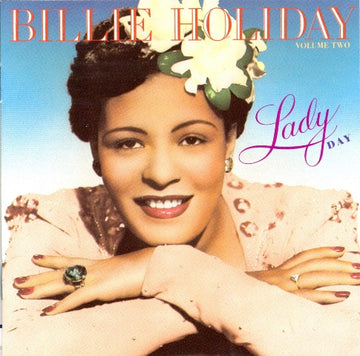 Billie Holiday : Lady Day, Volume Two (CD, Comp, RE)