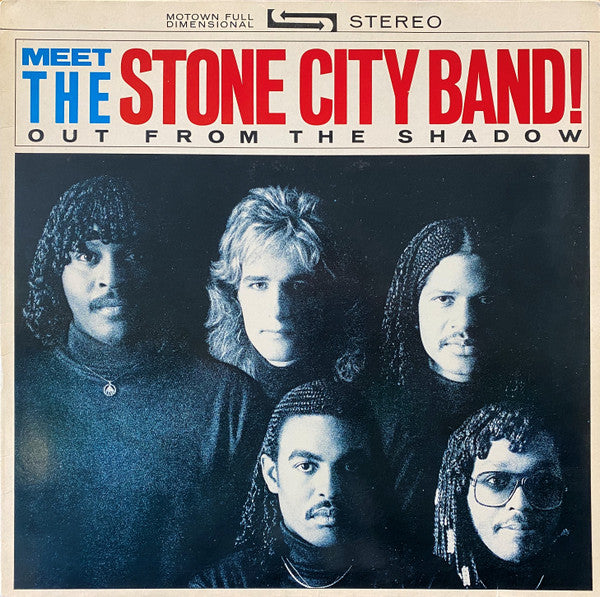 Stone City Band : Meet The Stone City Band! - Out From The Shadow (LP, Album)