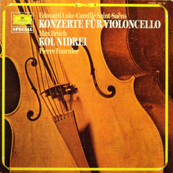 Édouard Lalo · Camille Saint-Saëns / Max Bruch - Pierre Fournier : Konzerte Für Violoncello / Kol Nidrei (LP, RE)
