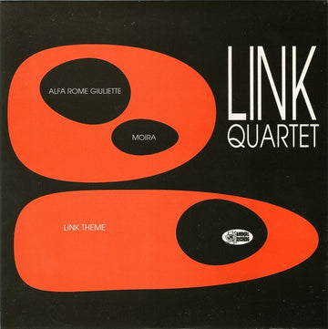 The Link Quartet : Alfa Rome Giuliette (7")