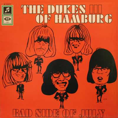 The Dukes Of Hamburg : III - Bad Side Of July (LP, Album)