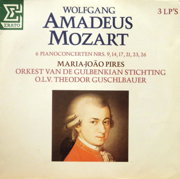 Wolfgang Amadeus Mozart - Maria-João Pires, Gulbenkian Orchestra O.L.V. Theodor Guschlbauer : 6 Pianoconcerten Nrs. 9, 14, 17, 21, 23, 26 (3xLP)