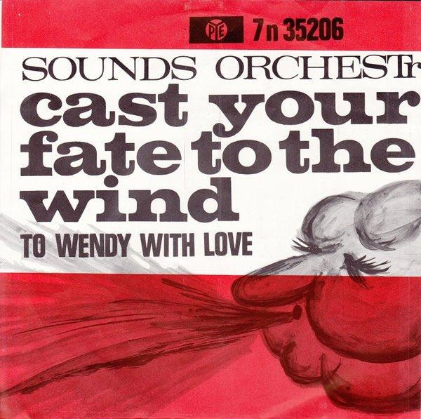 Sounds Orchestral : Cast Your Fate To The Wind (7", Single)