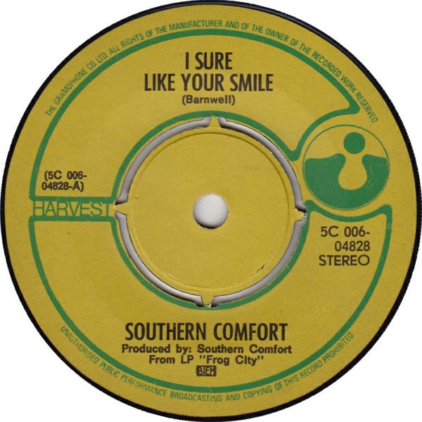 Southern Comfort (3) : I Sure Like Your Smile (7", Single)