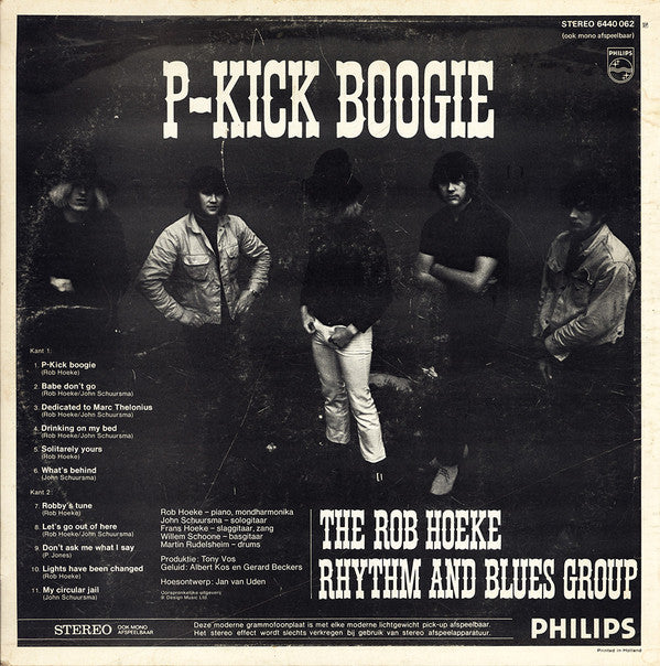 The Rob Hoeke Rhythm & Blues Group : P-Kick Boogie (LP, Album, RE)