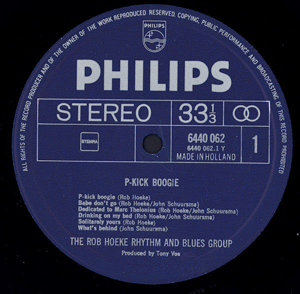 The Rob Hoeke Rhythm & Blues Group : P-Kick Boogie (LP, Album, RE)