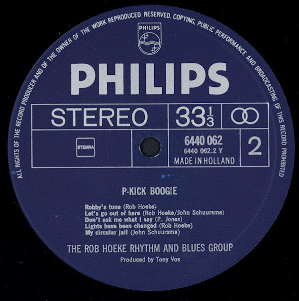 The Rob Hoeke Rhythm & Blues Group : P-Kick Boogie (LP, Album, RE)