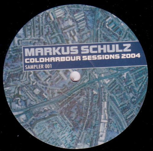 Markus Schulz : Coldharbour Sessions 2004 (Sampler 001) (12", Smplr)