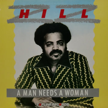 Z.Z. Hill : A Man Needs A Woman (LP)