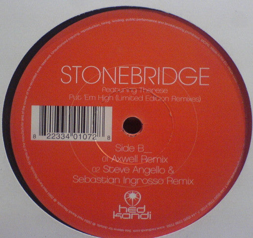 StoneBridge Featuring Therese : Put 'Em High (Limited Edition Remixes) (12", Ltd)