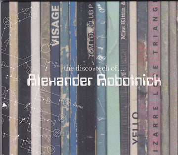 Alexander Robotnick : The Disco-Tech Of... (CD, Comp, Mixed)