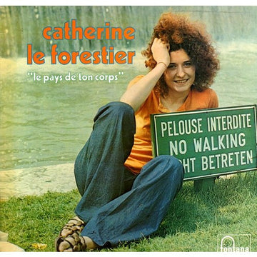 Catherine Le Forestier : Le Pays De Ton Corps (LP, Album)