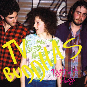 Tv Buddhas : Dying At The Party (CD, Album)