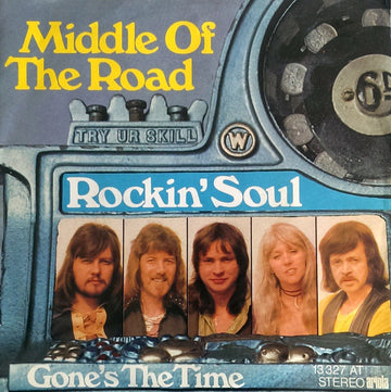 Middle Of The Road : Rockin' Soul  (7", Single)