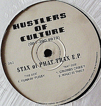 Hustlers Of Culture : Stax Of Phat Trax EP (12", EP)