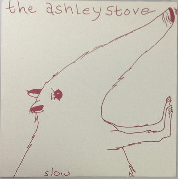 Ashley Stove : Slow (7")