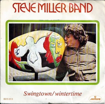 Steve Miller Band : Swingtown / Wintertime (7", Single)