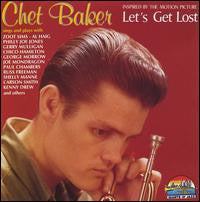 Chet Baker : Inspired By The Motion Picture "Let's Get Lost" (CD, Comp)