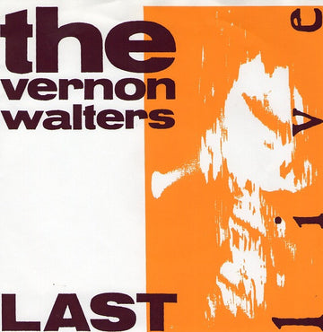 The Vernon Walters : Last Live (7", EP)